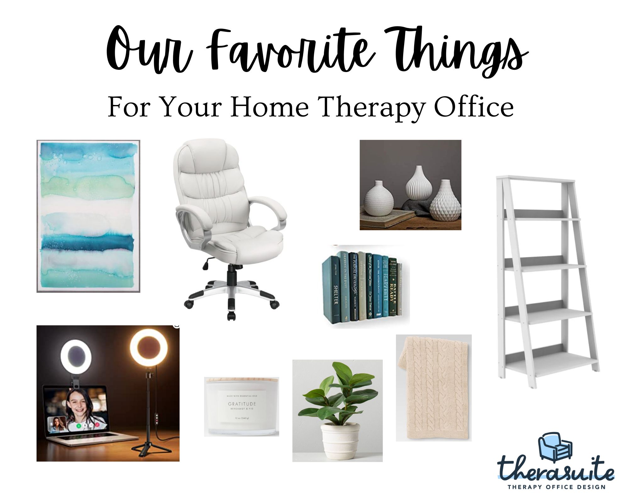 Our Favorite Things For Your Home Therapy Office